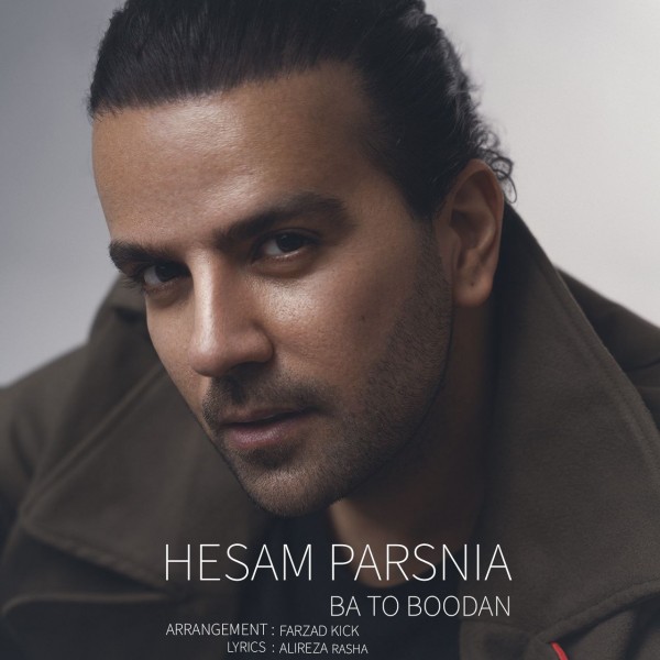 Hesam Parsnia - Ba To Boodan