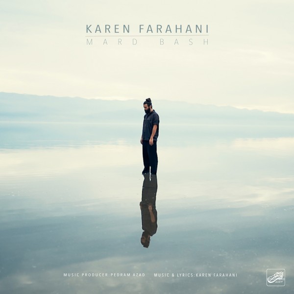 Karen Farahani - Mard Bash