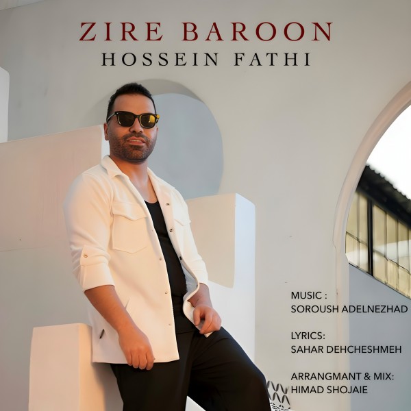 Hossein Fathi - Zire Baroon