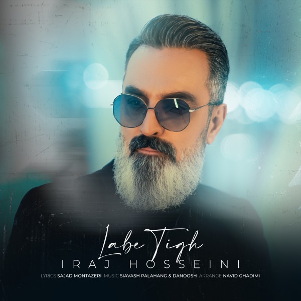 Iraj Hosseini - Labe Tigh